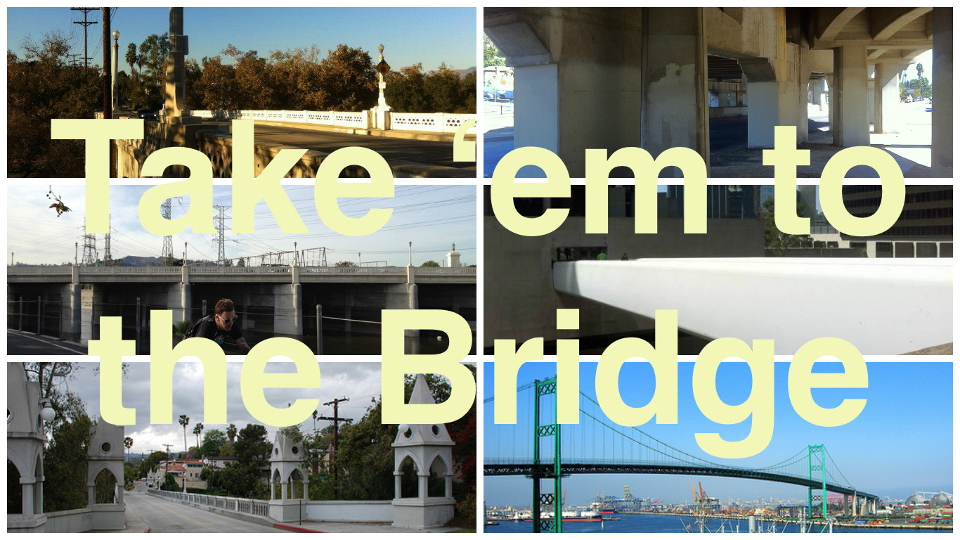 Take 'em to the Bridge