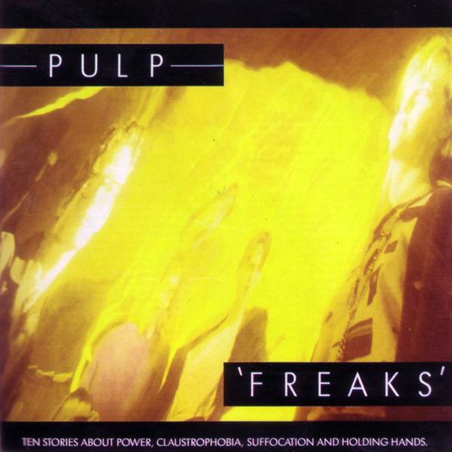 Pulp's Freaks